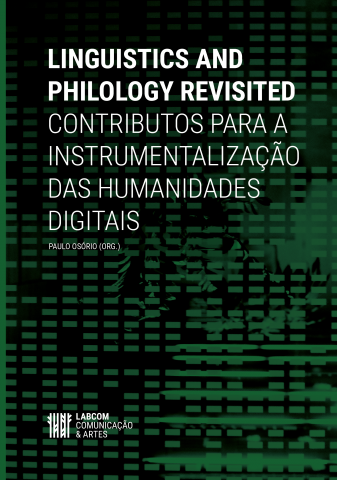 Título Linguistics and Philology Revisited. Contributos para a Instrumentalização das Humanidades Digitais